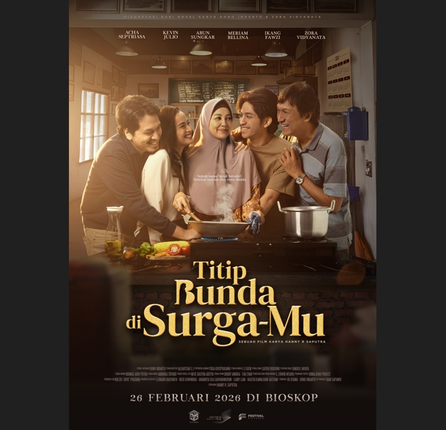 Film “Titip Bunda di Surga-Mu” Abadikan Pelukan Ibu Rumah Ternyaman untuk Pulang